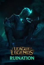 Watch League of Legends: Ruination (Short 2021) M4ufreemovies