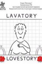 Watch Lavatory Lovestory M4ufreemovies