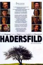 Watch Hadersfild M4ufreemovies