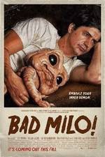 Watch Bad Milo M4ufreemovies
