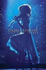 Watch Lindsey Stirling: Live from London M4ufreemovies