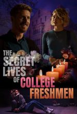 Watch The Secret Lives of College Freshmen M4ufreemovies