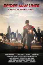 Watch Spider-Man Lives: A Miles Morales Story M4ufreemovies