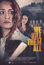 Watch We Kill Them All M4ufreemovies