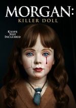 Watch Morgan: Killer Doll M4ufreemovies