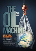 Watch The Oil Machine M4ufreemovies