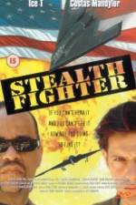 Watch Stealth Fighter M4ufreemovies