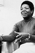 Watch Maya Angelou and Still I Rise M4ufreemovies