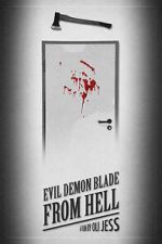Watch Evil Demon Blade from Hell (Short 2020) M4ufreemovies