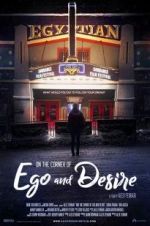 Watch On the Corner of Ego and Desire M4ufreemovies