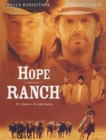 Watch Hope Ranch M4ufreemovies
