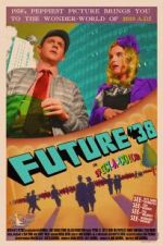 Watch Future \'38 M4ufreemovies
