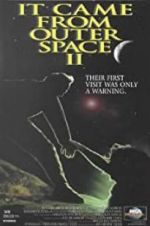 Watch It Came from Outer Space II M4ufreemovies