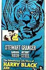Watch Harry Black and the Tiger M4ufreemovies