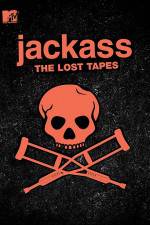 Watch Jackass: The Lost Tapes M4ufreemovies