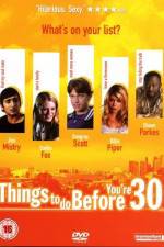 Watch Things to Do Before You're 30 M4ufreemovies