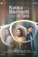 Watch Ketika Berhenti di Sini M4ufreemovies