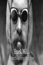 Watch Frank Wild: Antarctica's Forgotton Hero M4ufreemovies
