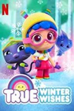 Watch True: Winter Wishes M4ufreemovies
