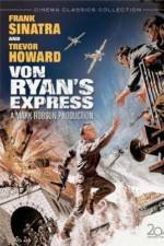 Watch Von Ryan's Express M4ufreemovies