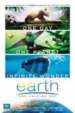 Watch Earth One Amazing Day M4ufreemovies
