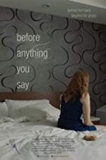 Watch Before Anything You Say M4ufreemovies