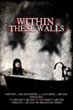 Watch Within These Walls M4ufreemovies