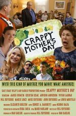 Watch Crappy Mother\'s Day M4ufreemovies