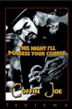 Watch Esta Noite Encarnarei no Teu Cadáver M4ufreemovies