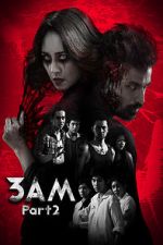 Watch 3 A.M. 3D: Part 2 M4ufreemovies