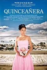 Watch Quinceañera M4ufreemovies