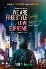 Watch We Are Freestyle Love Supreme M4ufreemovies