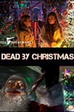 Watch Dead by Christmas M4ufreemovies