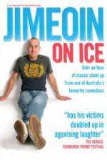 Watch Jimeoin - On Ice M4ufreemovies