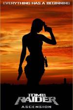 Watch Tomb Raider: Ascension (  ) M4ufreemovies