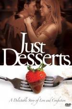 Watch Just Desserts M4ufreemovies