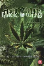 Watch Magic Weed: The Truth About Cannabis Sativa M4ufreemovies