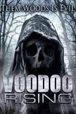 Watch Voodoo Rising M4ufreemovies