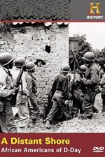 Watch A Distant Shore: African Americans of D-Day M4ufreemovies