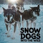 Watch Snow Dogs: Into the Wild M4ufreemovies