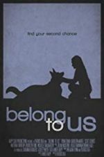 Watch Belong to Us M4ufreemovies