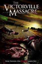 Watch The Victorville Massacre M4ufreemovies
