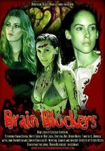 Watch Brain Blockers M4ufreemovies