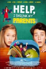 Watch Help, I Shrunk My Parents M4ufreemovies