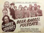 Watch Beer Barrel Polecats (Short 1946) M4ufreemovies