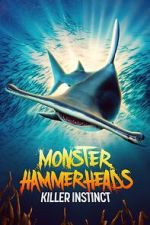 Watch Monster Hammerheads: Killer Instinct (TV Special 2023) M4ufreemovies
