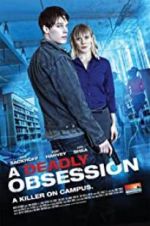 Watch A Deadly Obsession M4ufreemovies