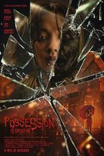 Watch Possession: Kerasukan M4ufreemovies