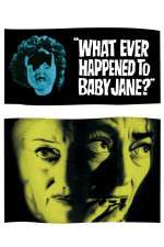 Watch What Ever Happened to Baby Jane M4ufreemovies