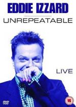 Watch Eddie Izzard: Unrepeatable M4ufreemovies